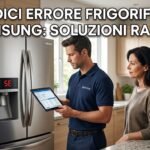Codici errore frigorifero: guida completa ai significati, alle cause e alle soluzioni