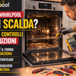 Forno Whirlpool non scalda: cause principali, controlli utili e quando chiamare il tecnico