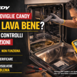 Lavastoviglie Candy non lava bene: cause, controlli e soluzioni